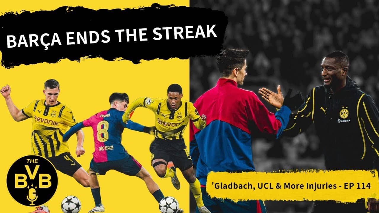 BARÇA ENDS THE STREAK | ‘Gladbach, UCL & More Injuries - EP 114