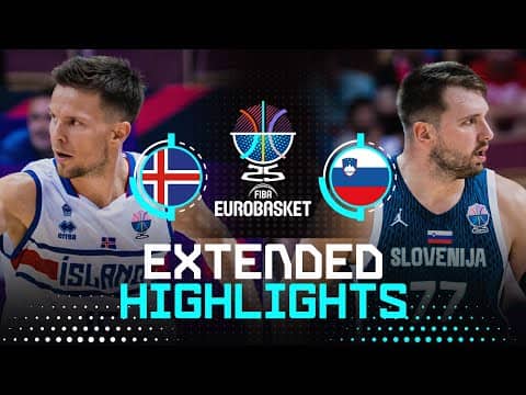 Iceland 🇮🇸 vs Slovenia 🇸🇮 | Extended Highlights | FIBA EuroBasket 2025