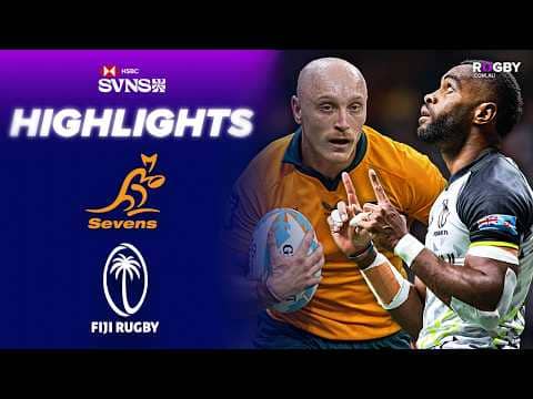 Australia v Fiji Highlights | HSBC SVNS Vancouver | Third Place Play-Off