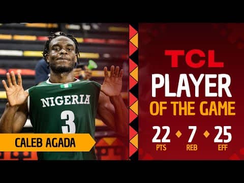 Caleb Agada (22 PTS) | TCL Player Of The Game | MAD 🇲🇬 vs NGR 🇳🇬 | #AfroBasket 2025