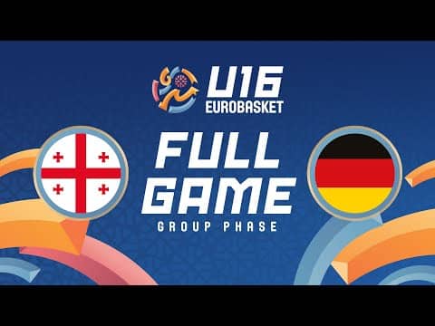 LIVE - Georgia v Germany | FIBA U16 EuroBasket 2025 | Group Phase