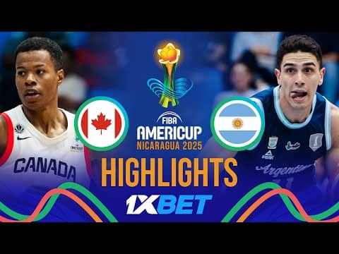Canada 🇨🇦 vs Argentina 🇦🇷 | 1XBET Highlights | FIBA AmeriCup 2025