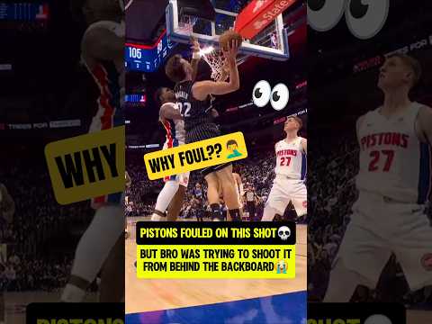 Why did they foul bro BEHIND the BACKBOARD🤦‍♂️