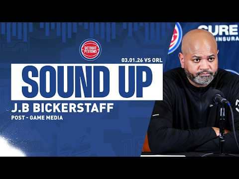 Post-Game Press Conference: J.B. Bickerstaff | Pistons vs. Magic | 03.01.26