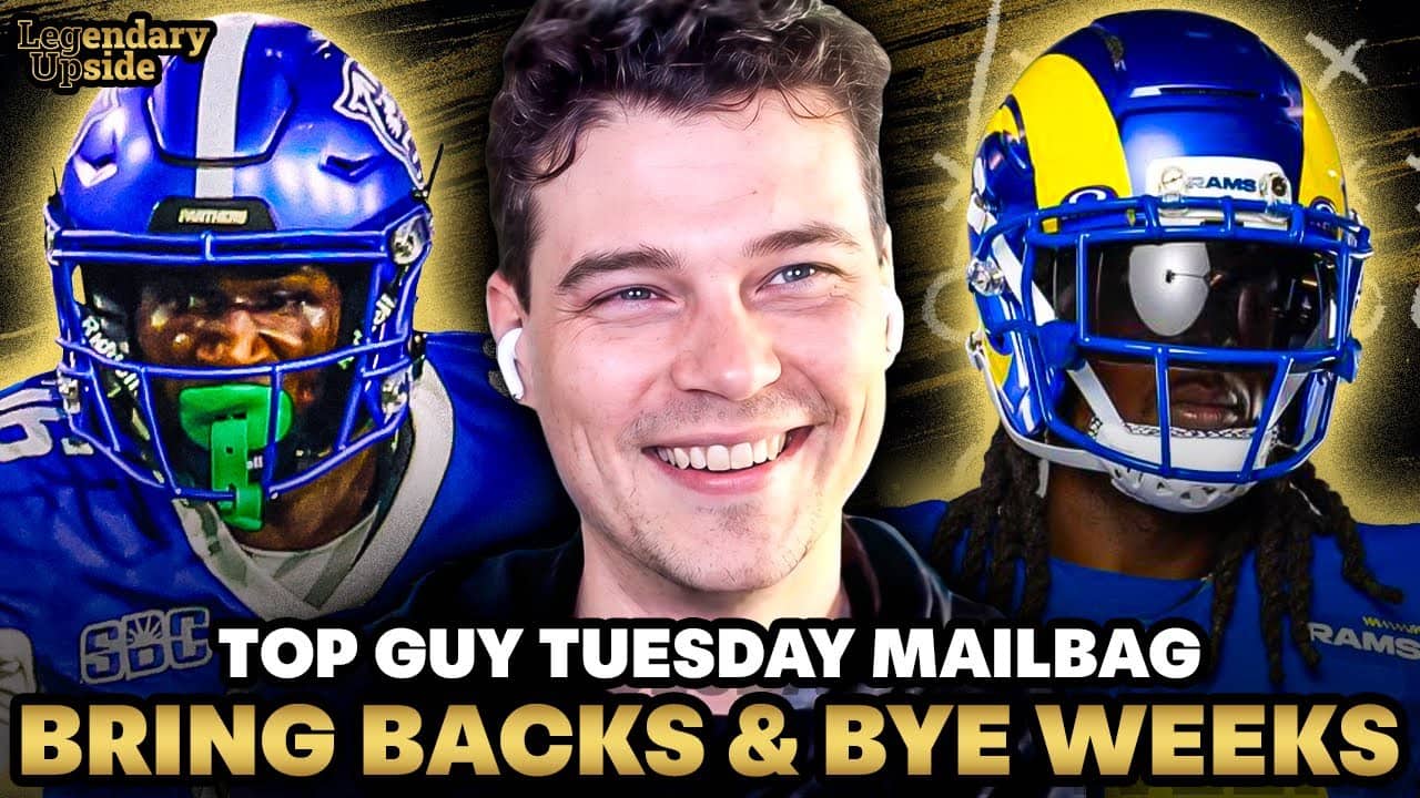 Top Guy Tuesday - Bring Backs and Bye Weeks