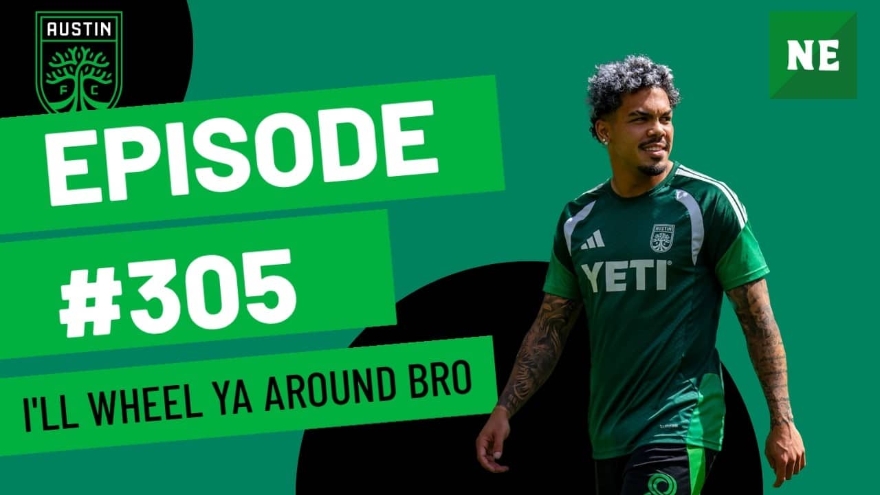 Episode 305: I'll Wheel Ya Around Bro