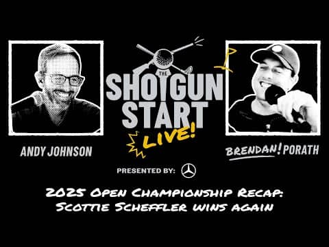 Recapping the 2025 Open Championship: Scottie Scheffler does it again | The Shotgun Start