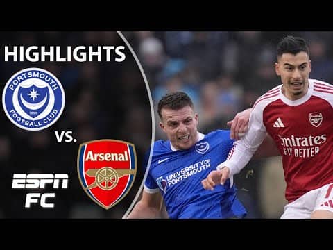 Martinelli HAT TRICK 🎩 Portsmouth vs. Arsenal | FA Cup Highlights | ESPN FC