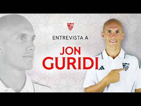 Jon Guridi ya habla como jugador sevillista