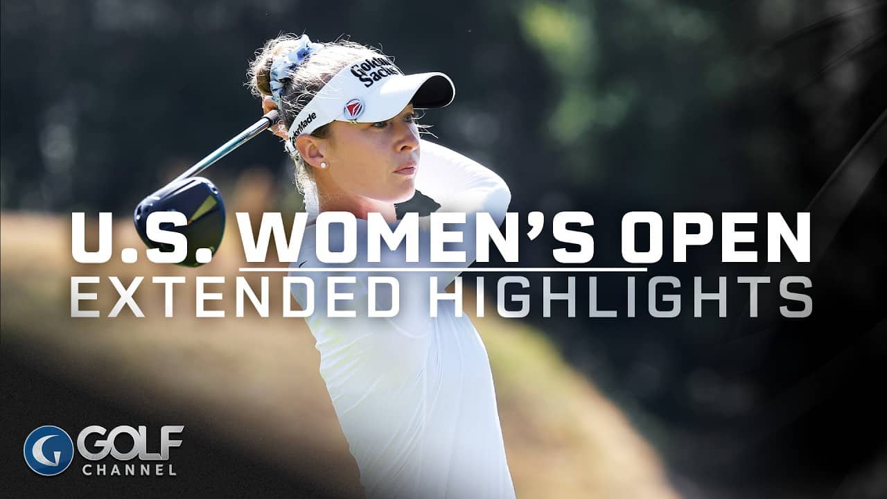 2026 U.S. Women’s Open Highlights: Final Round | Golf Channel