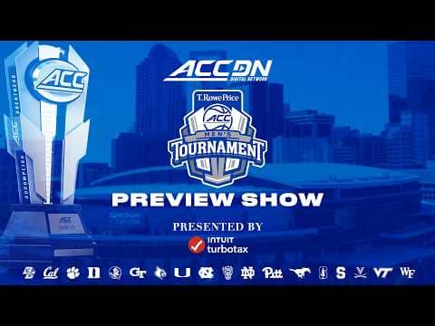 T.Rowe Price 2026 ACC Men's Baskketball Tournament Preview Brought To You By Intuit TurboTax