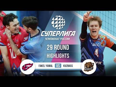 Fakel-Yamal vs. Kuzbass | HIGHLIGHTS | 29 Round | SuperLeague 2025-2026
