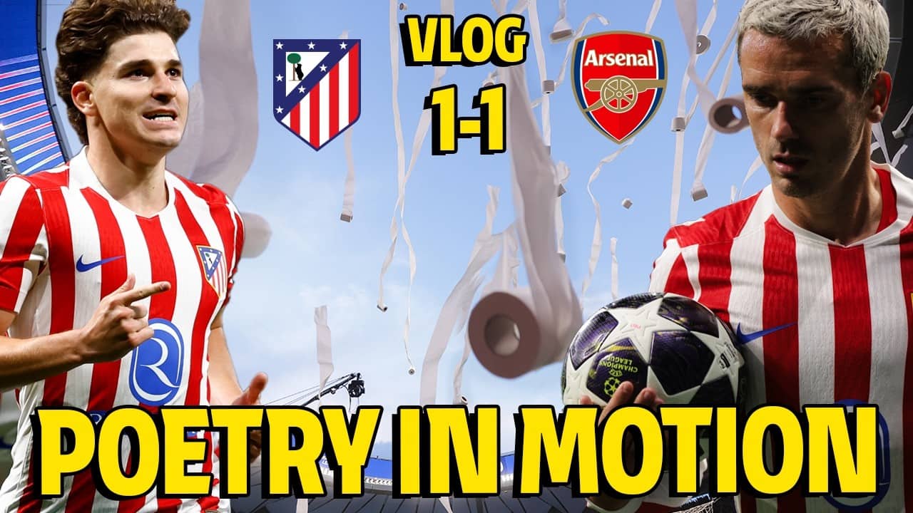 VLOG | Atlético de Madrid 1-1 Arsenal | STUNNING WELCOME - Poetry in motion