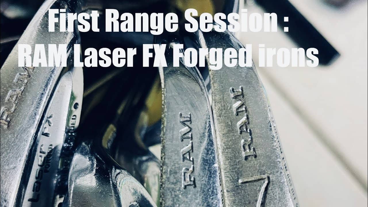 First Range Session : RAM Laser FX Forged irons 