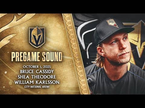 🎥 PREGAME SOUND: Cassidy, Theodore & Karlsson