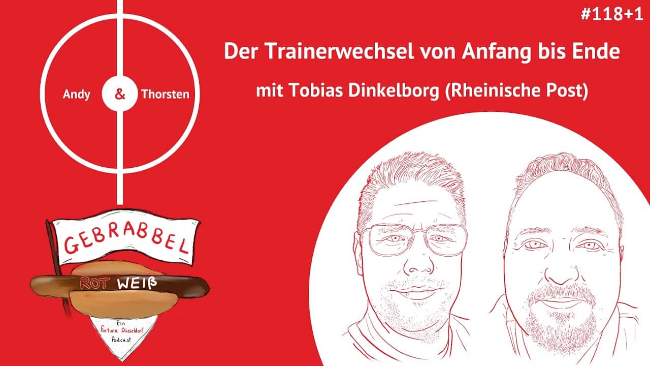 #118 +1: Der Trainerwechsel von Anfang bis Ende mit Tobias Dinkelborg (Rheinische Post)