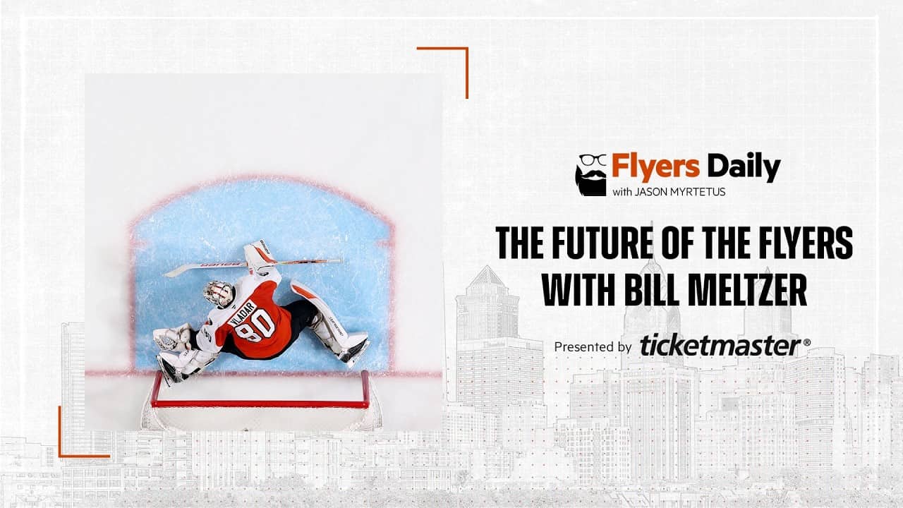 Flyers Daily with Jason Myrtetus 5-25-2026 Bill Meltzer