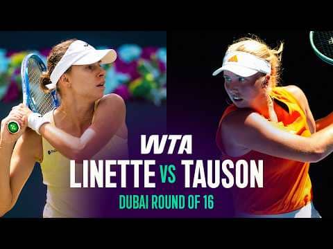 Magda Linette vs. Clara Tauson | 2026 Dubai Round of 16 | WTA Match Highlights