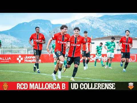 ¡PARTIDO EN DIRECTO! RCD MALLORCA B vs CD COLLERENSE
