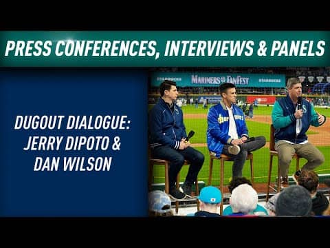 Mariners FanFest Day 1 - Dugout Dialogue: Jerry Dipoto & Dan Wilson