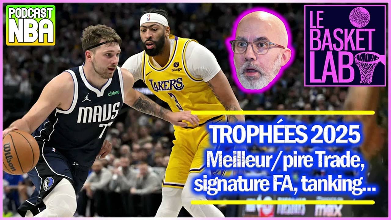 Trophées NBA 2025 ft Alex de Trashtalk : meilleur/pire trade, signature, tanking... [PODCAST NBA]