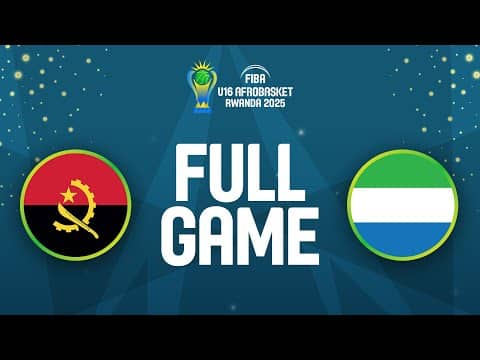 LIVE - Angola v Sierra Leone | FIBA U16 AfroBasket 2025 | Group Phase