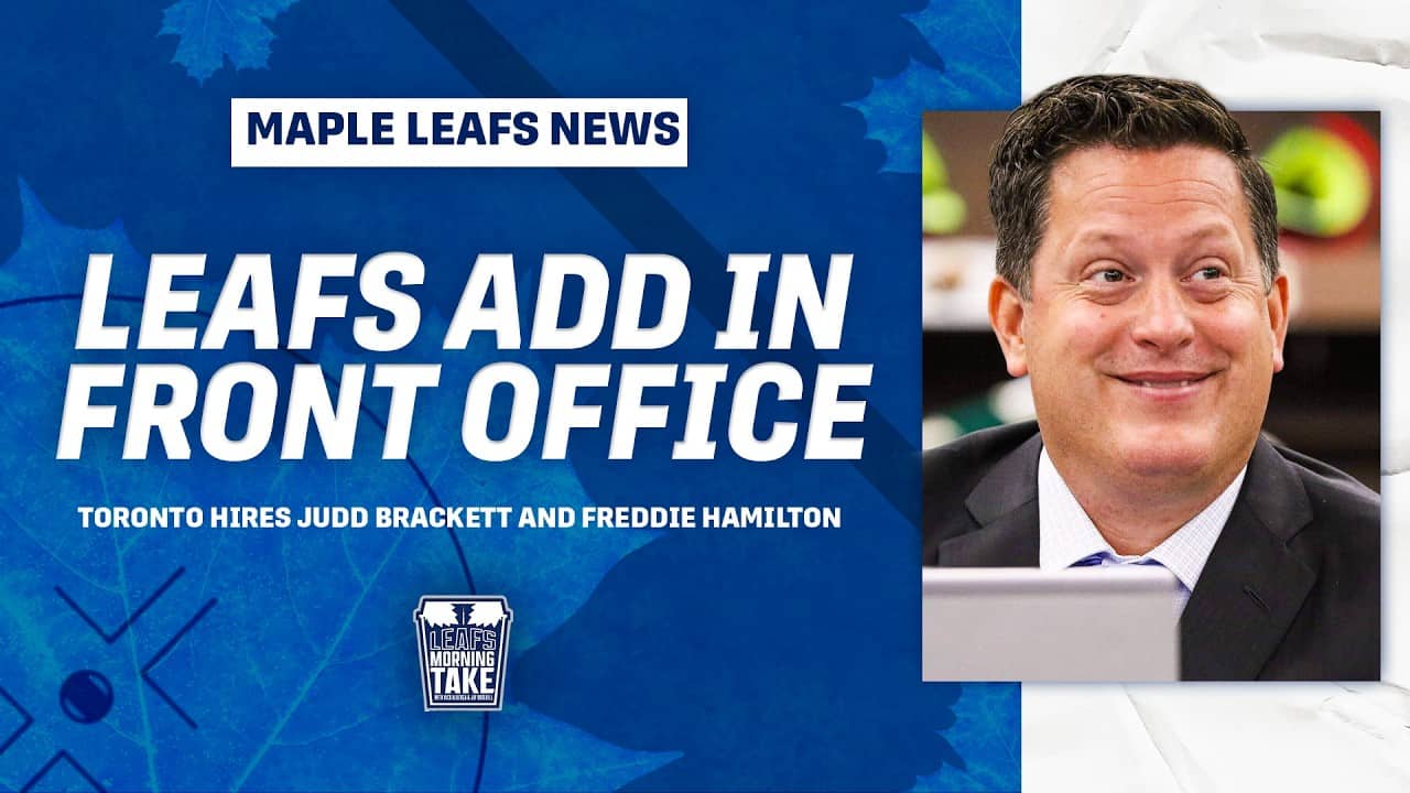 Maple Leafs Hire Judd Brackett & Freddie Hamilton