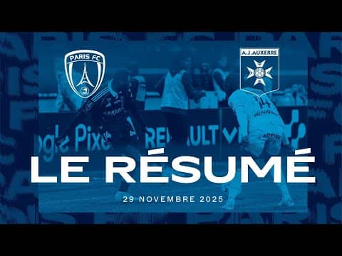 Le résumé de Paris FC - Auxerre