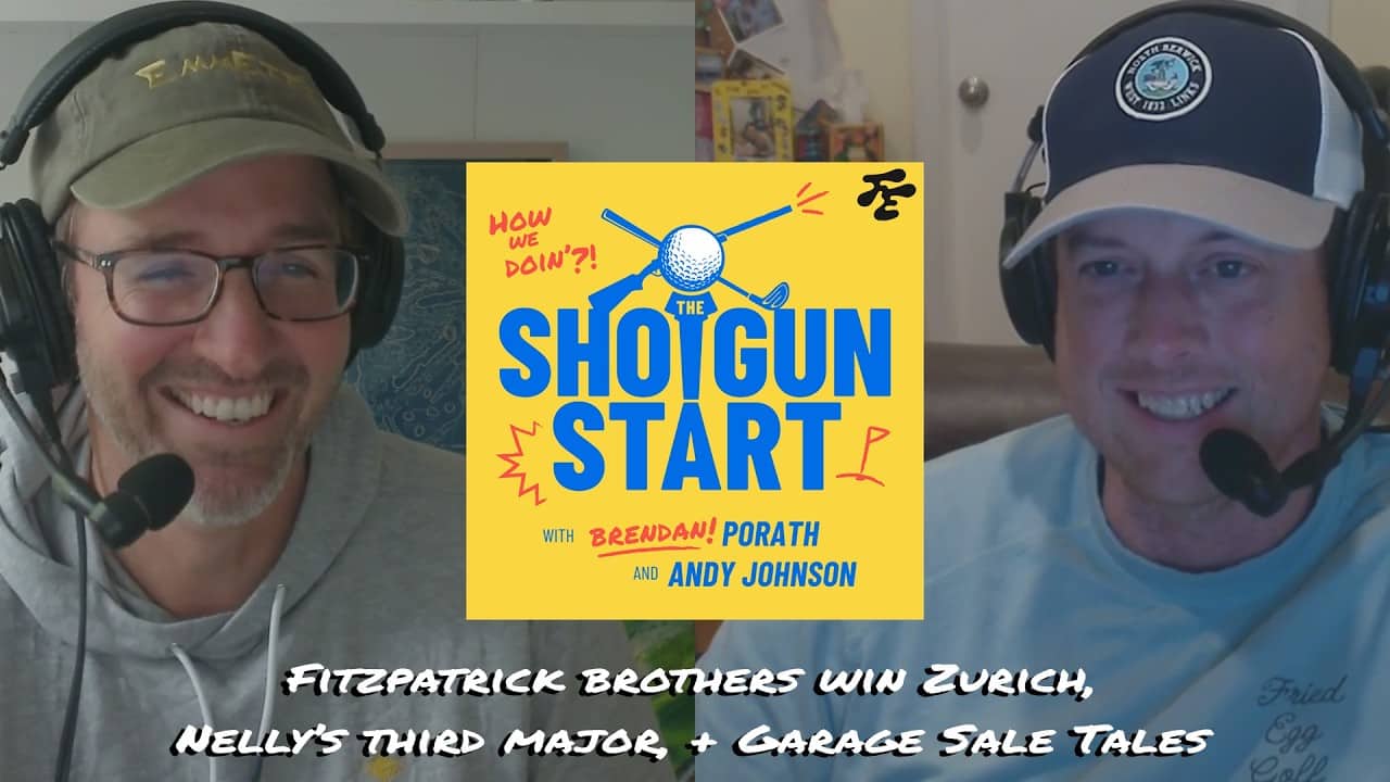 Fitzpatricks win Zurich, Nelly Korda’s dominant 3rd major, & a Birthday Podcast | The Shotgun Start