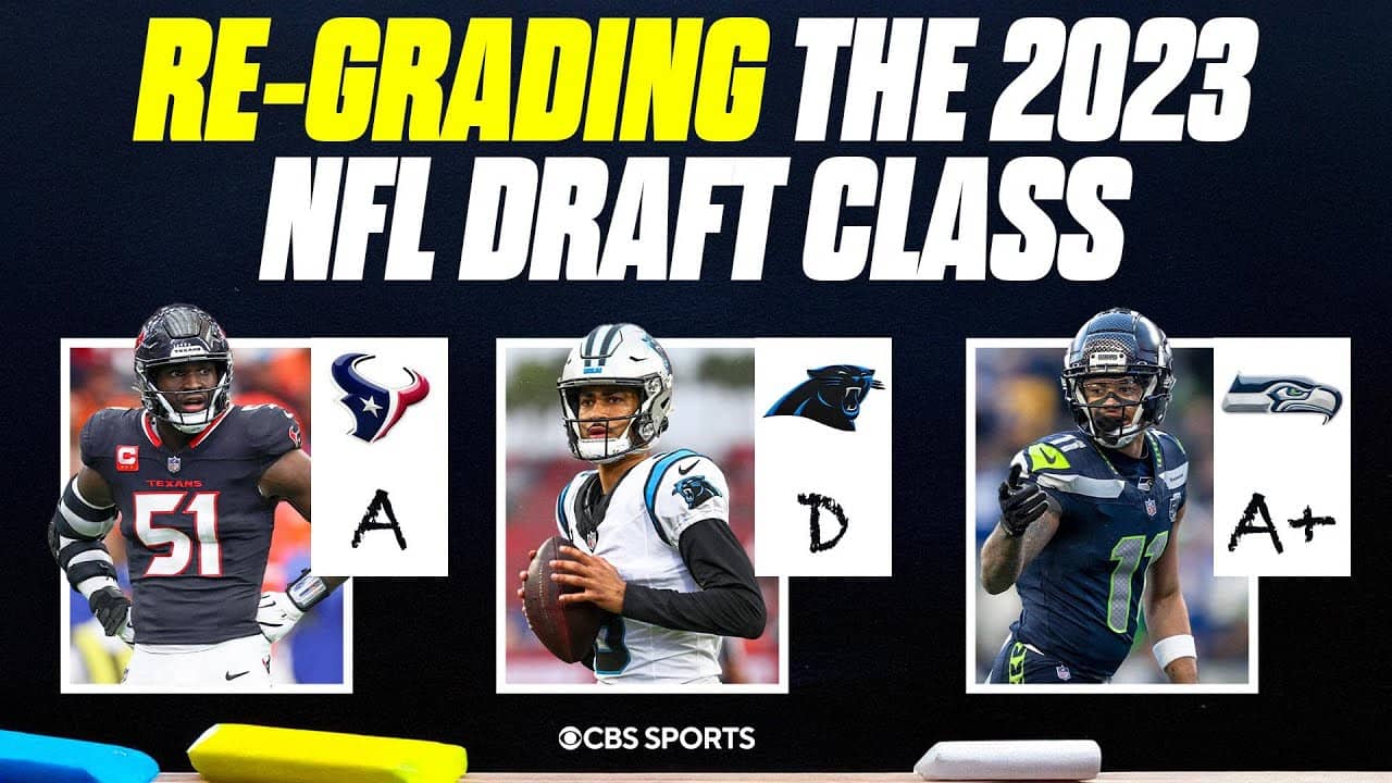 2023 NFL Draft Re-Grade: Analyzing which teams made the BIGGEST jumps from post-draft to now