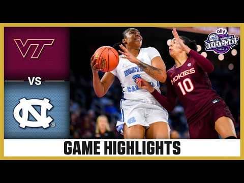 Virginia Tech vs. North Carolina Highlights | 2026 Ally ACC Women's Basketball Tournament