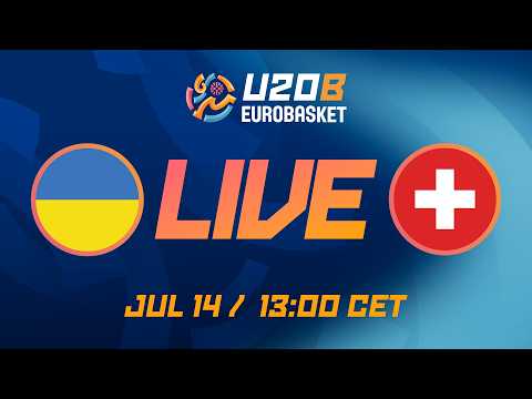 LIVE - Ukraine v Switzerland | FIBA U20 EuroBasket 2026 Division B | Group Phase