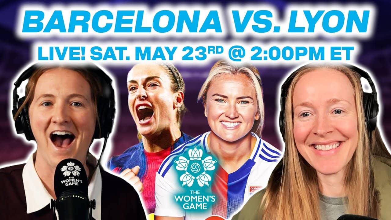 Barcelona vs. Lyon LIVE Post-match reactions w/ Sam Mewis & Becky Sauerbrunn