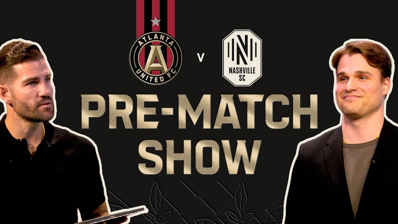 Week 8: Atlanta United vs Nashville | Atlanta United Prematch Show