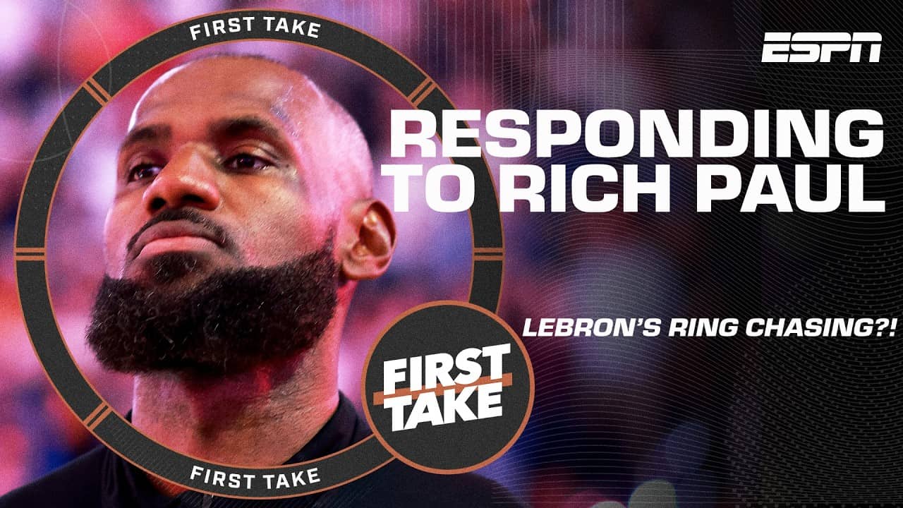 LeBron is chasing a ring, and it's okay 🤷‍♂️ - Perk's response to Rich Paul's comments | First Take