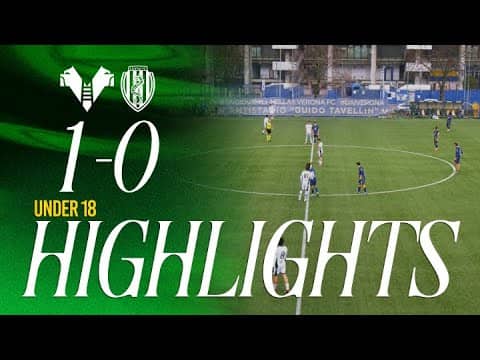 Highlights Under 18 | Hellas Verona-Cesena 1-0