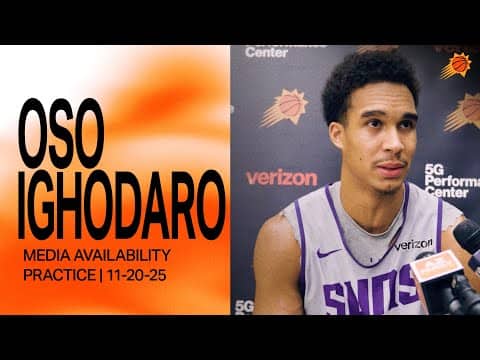 Oso Ighodaro Phoenix Suns Practice Media | 11-20-25