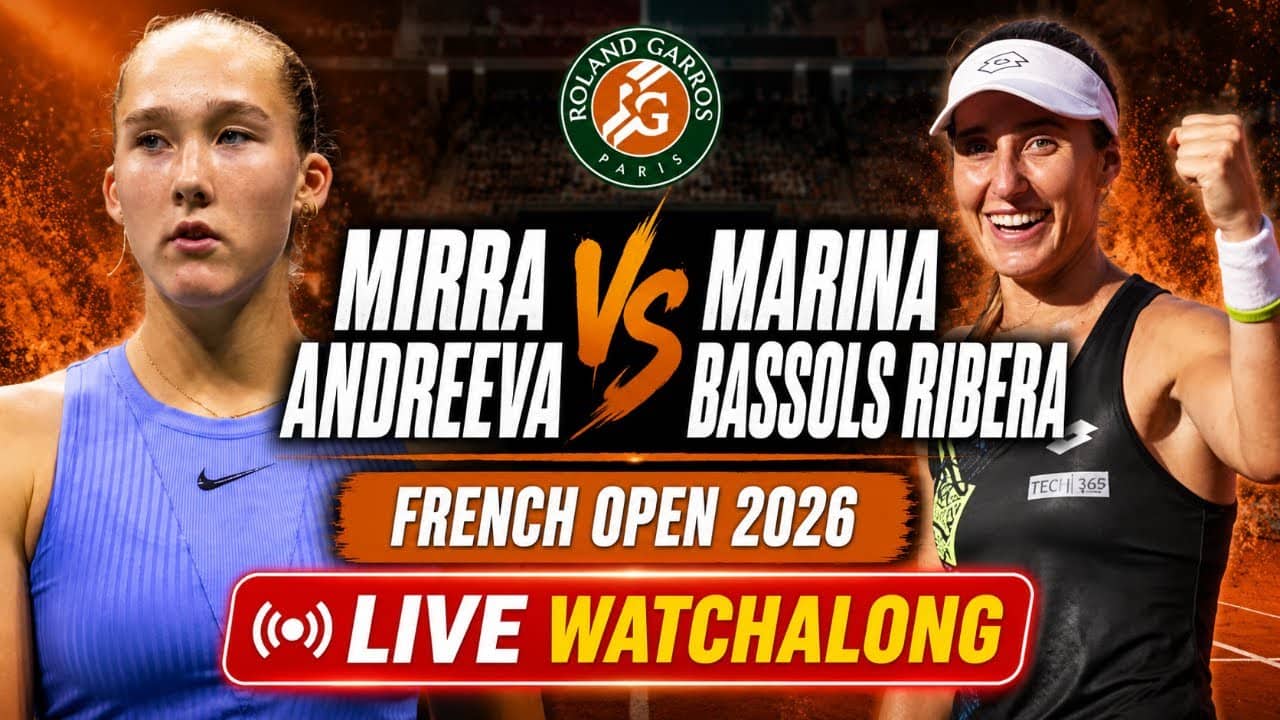 Mirra Andreeva vs Marina Bassols Ribera | French Open | Roland Garros 2026 | LIVE TENNIS WATCHALONG