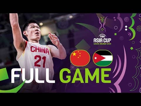 Group Phase | China v Jordan | Full Basketball Game | FIBA Asia Cup 2025