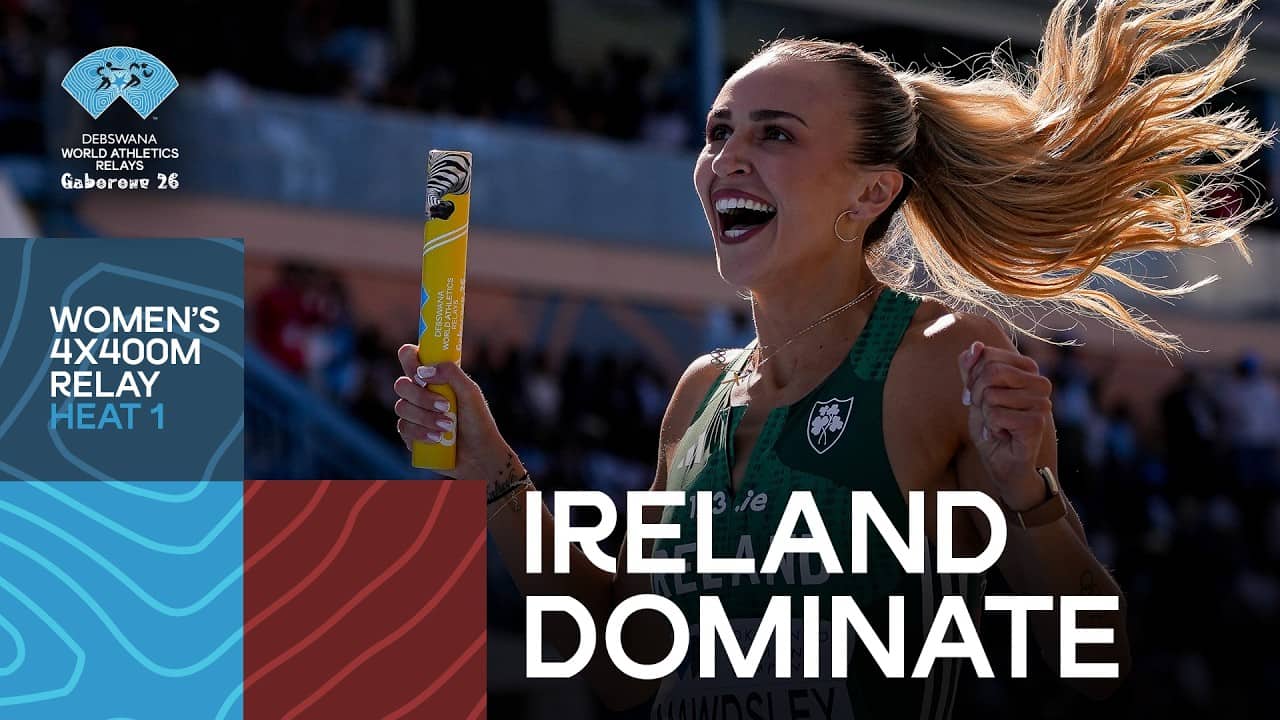 Ireland dominate the 2nd round of women's 4x400m heats in Gaborone | World Athletics Relays 2026