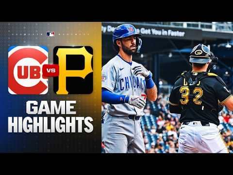Cubs vs. Pirates Game Highlights (5/25/26) | MLB Highlights