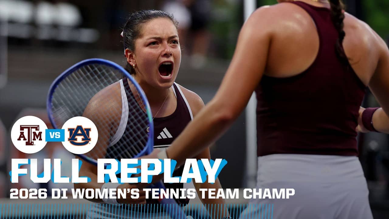 Texas A&M vs. Auburn: 2026 NCAA DI women's tennis team championship | FULL REPLAY