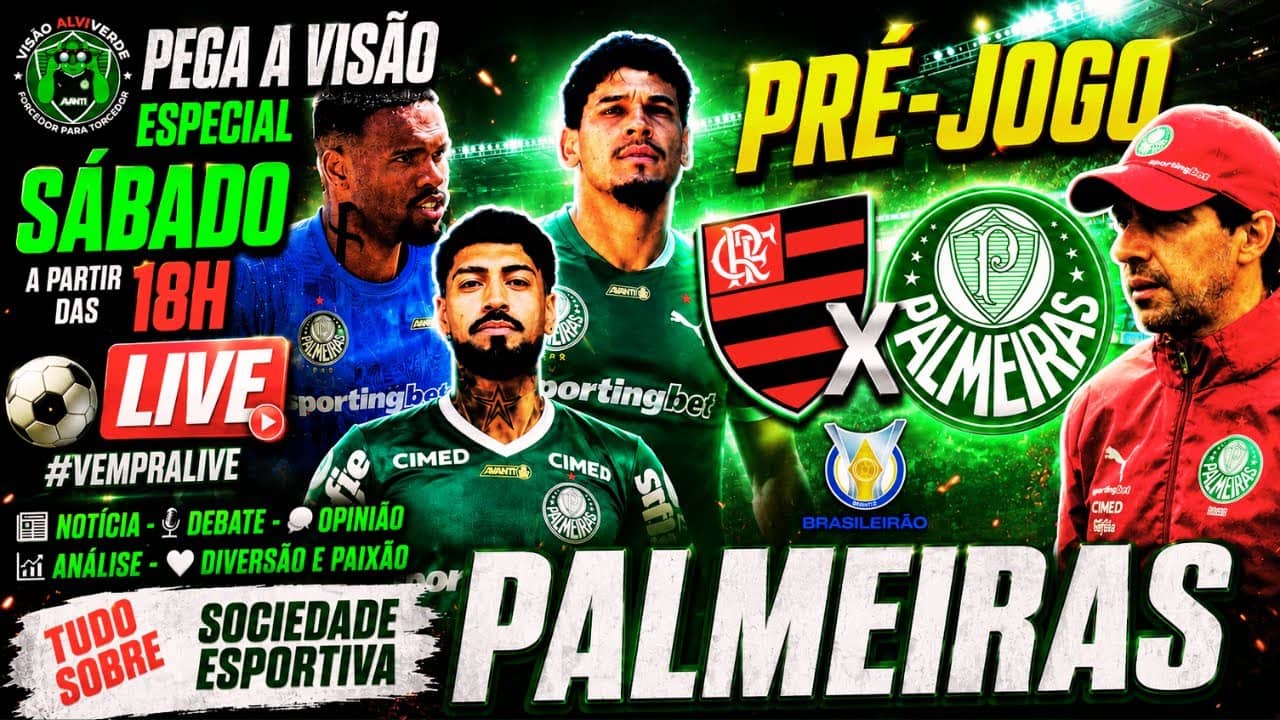 🚨#AOVIVO - LIVE ESPECIAL DE SÁBADO: PRÉ-JOGO FLAMENGO X PALMEIRAS | BARBOZA CHEGOU | E + DO VERDÃO