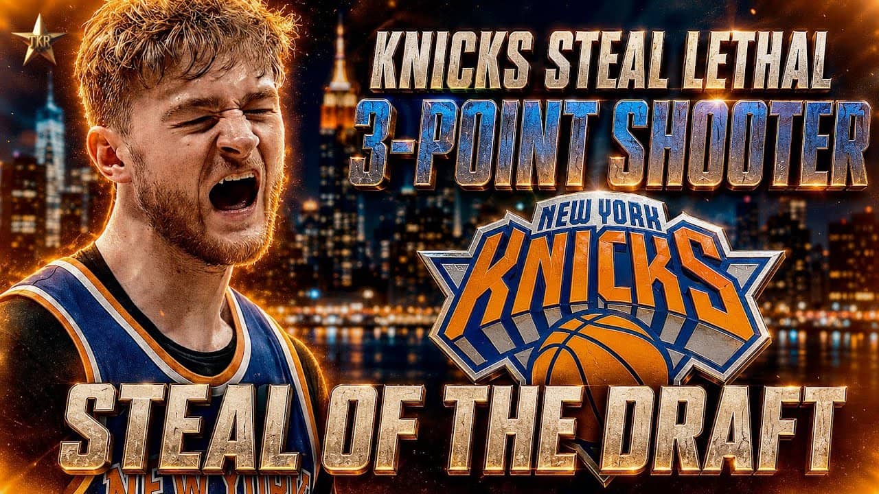 STEAL OF THE DRAFT! Knicks Add LETHAL 3-Point Shooter... | Knicks News
