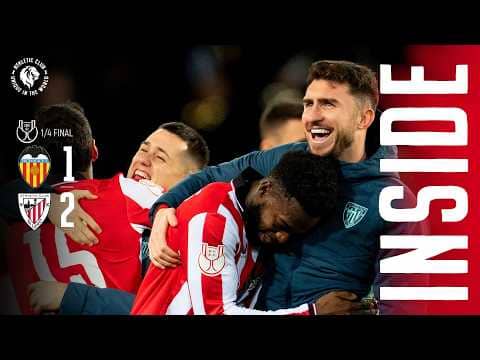 INSIDE I Valencia CF 1-2 Athletic Club I Copa 1/4 de Final I 2025/26