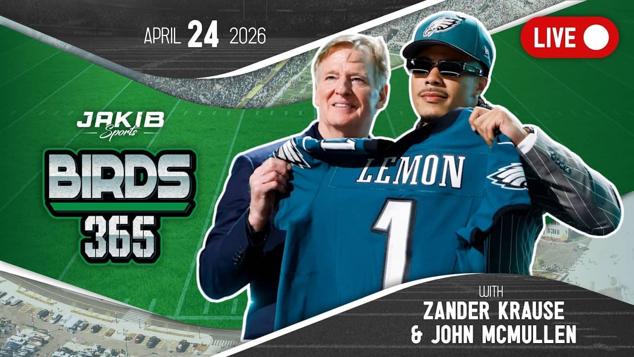 Birds 365: A Philadelphia Eagles Show | Friday, April 24th 2026