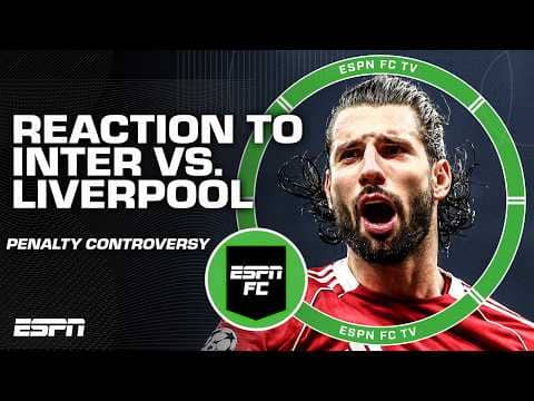 'VERY SOFT' 🗣️ Klinsmann is NOT a fan of the late penalty in Inter vs. Liverpool | ESPN FC