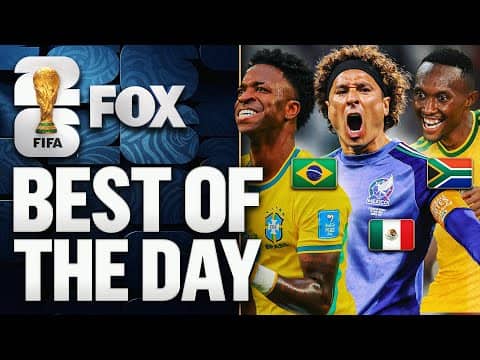 Mexico, Brazil Show Out & South Africa ADVANCES Matchday 14 ⭐️ 2026 FIFA World Cup™ Best Moments
