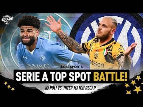Napoli vs Inter RECAP: Should Inter Milan be worried the Scudetto has slipped? | Matchday