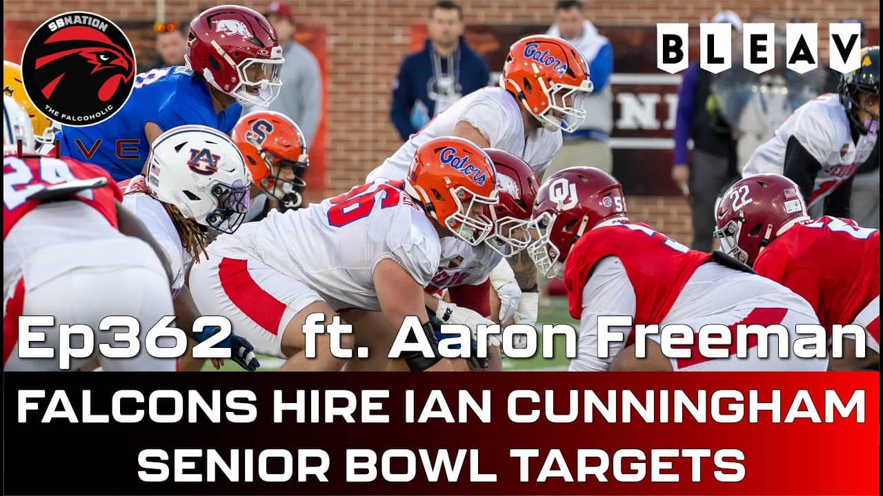Falcons hire Ian Cunningham as GM, Senior Bowl targets ft. Aaron Freeman: Falcoholic Live, Ep362